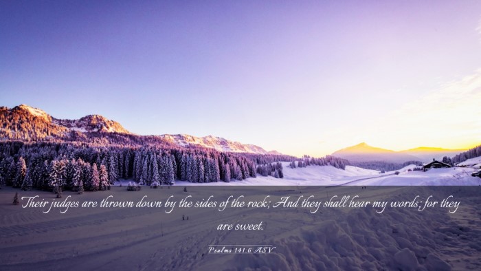 Picture 03 - Psalms 141:6 ASV Desktop Wallpaper - Their judges are thrown down by the sides of the - Desktop Bible Verse Wallpaper