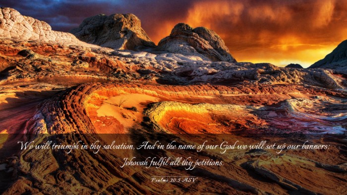 Picture 03 - Psalms 20:5 ASV Desktop Wallpaper - We will triumph in thy salvation, And in the name - Desktop Bible Verse Wallpaper