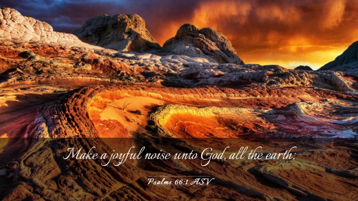 Picture 03 - Psalms 66:1 ASV Desktop Wallpaper - Make a joyful noise unto God, all the - Desktop Bible Verse Wallpaper