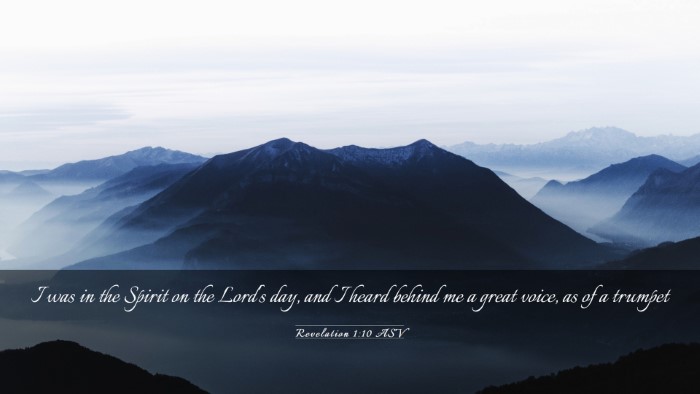 Picture 03 - Revelation 1:10 ASV Desktop Wallpaper - I was in the Spirit on the Lord's day, and I - Desktop Bible Verse Wallpaper