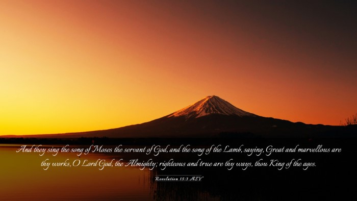 Picture 03 - Revelation 15:3 ASV Desktop Wallpaper - And they sing the song of Moses the servant of - Desktop Bible Verse Wallpaper
