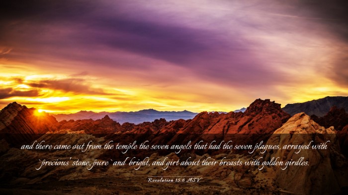 Picture 03 - Revelation 15:6 ASV Desktop Wallpaper - and there came out from the temple the seven - Desktop Bible Verse Wallpaper
