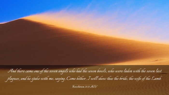 Picture 03 - Revelation 21:9 ASV Desktop Wallpaper - And there came one of the seven angels who had - Desktop Bible Verse Wallpaper