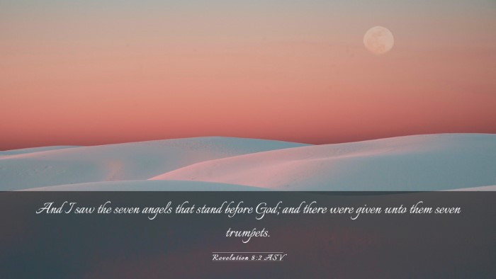 Picture 03 - Revelation 8:2 ASV Desktop Wallpaper - And I saw the seven angels that stand before God; - Desktop Bible Verse Wallpaper