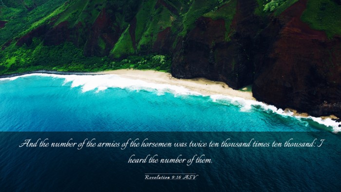 Picture 03 - Revelation 9:16 ASV Desktop Wallpaper - And the number of the armies of the horsemen was - Desktop Bible Verse Wallpaper