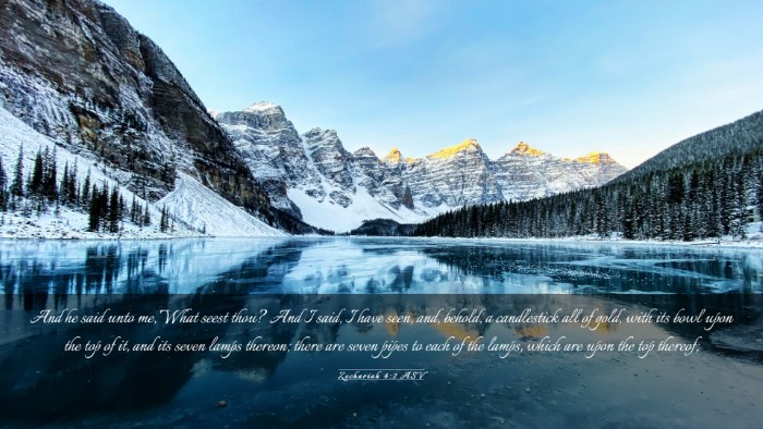 Picture 03 - Zechariah 4:2 ASV Desktop Wallpaper - And he said unto me, What seest thou? And I said, - Desktop Bible Verse Wallpaper