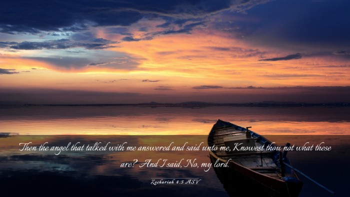 Picture 03 - Zechariah 4:5 ASV Desktop Wallpaper - Then the angel that talked with me answered and - Desktop Bible Verse Wallpaper