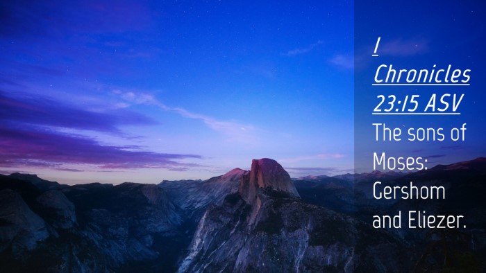 Picture 04 - 1 Chronicles 23:15 ASV Desktop Wallpaper - The sons of Moses: Gershom and - Desktop Bible Verse Wallpaper