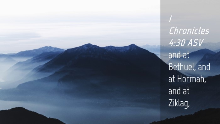 Picture 04 - 1 Chronicles 4:30 ASV Desktop Wallpaper - and at Bethuel, and at Hormah, and at - Desktop Bible Verse Wallpaper