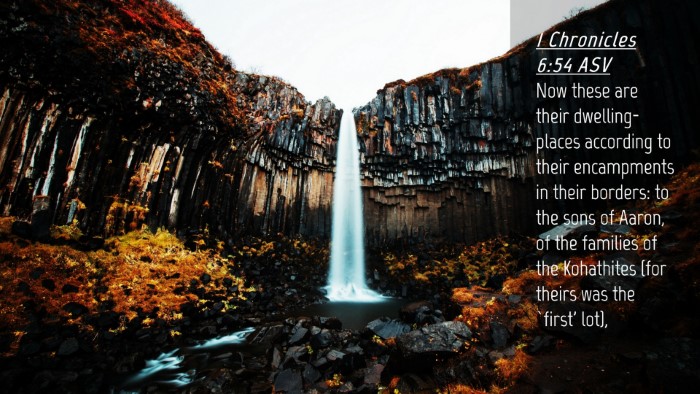 Picture 04 - 1 Chronicles 6:54 ASV Desktop Wallpaper - Now these are their dwelling-places according to - Desktop Bible Verse Wallpaper