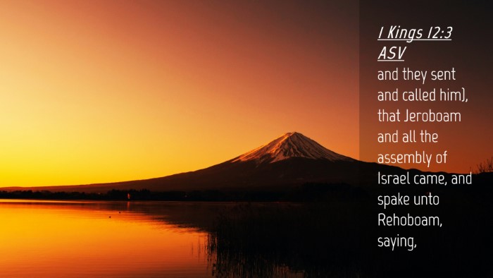 Picture 04 - 1 Kings 12:3 ASV Desktop Wallpaper - and they sent and called him), that Jeroboam and - Desktop Bible Verse Wallpaper