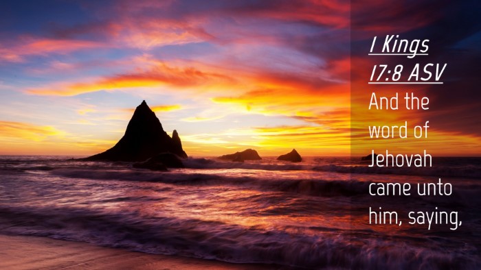Picture 04 - 1 Kings 17:8 ASV Desktop Wallpaper - And the word of Jehovah came unto him, - Desktop Bible Verse Wallpaper