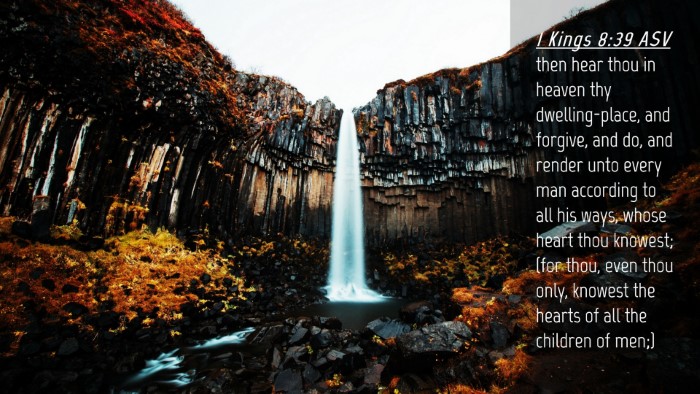 Picture 04 - 1 Kings 8:39 ASV Desktop Wallpaper - then hear thou in heaven thy dwelling-place, and - Desktop Bible Verse Wallpaper