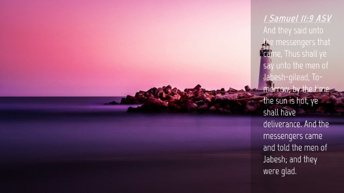 Picture 04 - 1 Samuel 11:9 ASV Desktop Wallpaper - And they said unto the messengers that came, Thus - Desktop Bible Verse Wallpaper