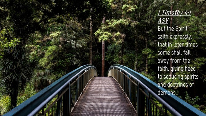 Picture 04 - 1 Timothy 4:1 ASV Desktop Wallpaper - But the Spirit saith expressly, that in later - Desktop Bible Verse Wallpaper