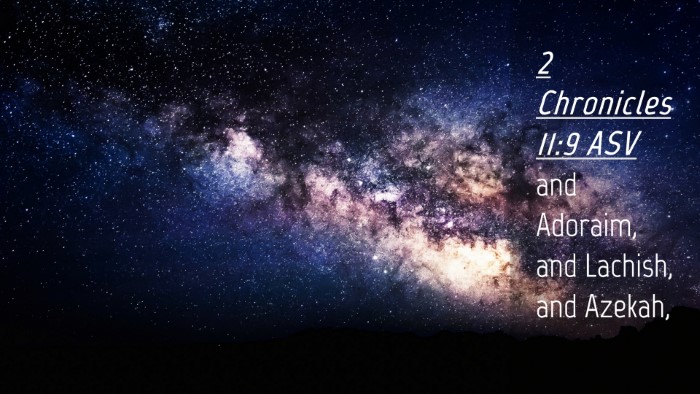 Picture 04 - 2 Chronicles 11:9 ASV Desktop Wallpaper - and Adoraim, and Lachish, and - Desktop Bible Verse Wallpaper