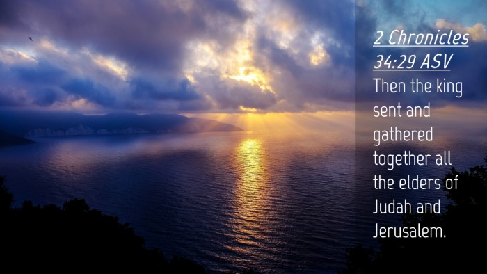 Picture 04 - 2 Chronicles 34:29 ASV Desktop Wallpaper - Then the king sent and gathered together all the - Desktop Bible Verse Wallpaper