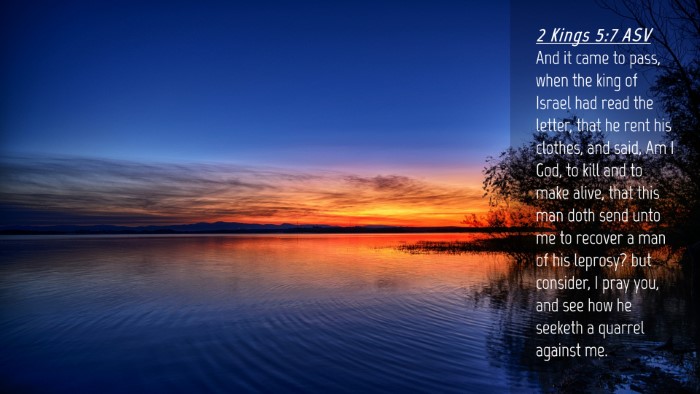 Picture 04 - 2 Kings 5:7 ASV Desktop Wallpaper - And it came to pass, when the king of Israel had - Desktop Bible Verse Wallpaper