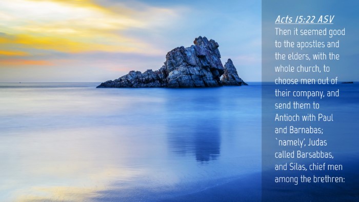 Picture 04 - Acts 15:22 ASV Desktop Wallpaper - Then it seemed good to the apostles and the - Desktop Bible Verse Wallpaper