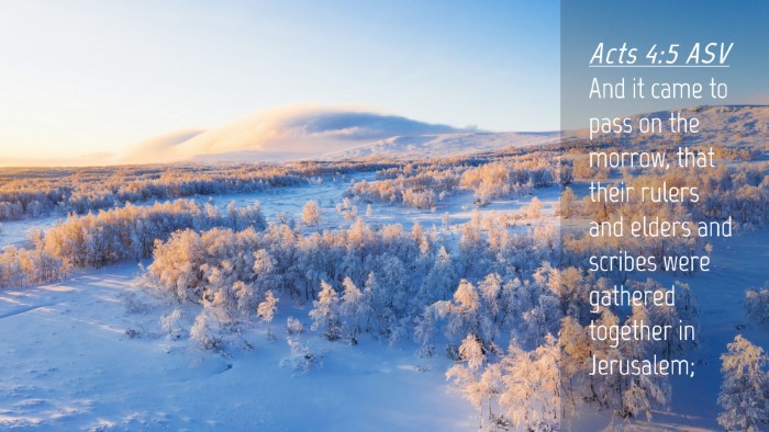 Picture 04 - Acts 4:5 ASV Desktop Wallpaper - And it came to pass on the morrow, that their - Desktop Bible Verse Wallpaper