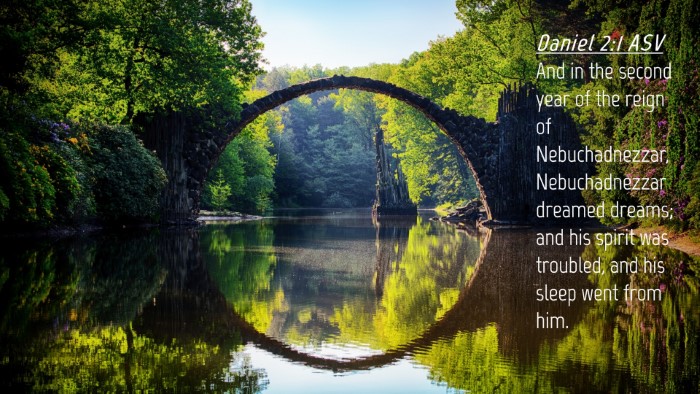 Picture 04 - Daniel 2:1 ASV Desktop Wallpaper - And in the second year of the reign of - Desktop Bible Verse Wallpaper