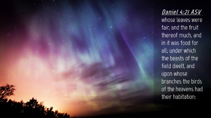 Picture 04 - Daniel 4:21 ASV Desktop Wallpaper - whose leaves were fair, and the fruit thereof - Desktop Bible Verse Wallpaper