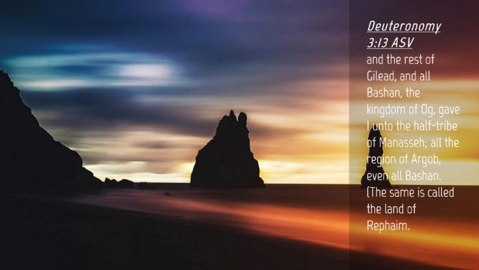 Picture 04 - Deuteronomy 3:13 ASV Desktop Wallpaper - and the rest of Gilead, and all Bashan, the - Desktop Bible Verse Wallpaper
