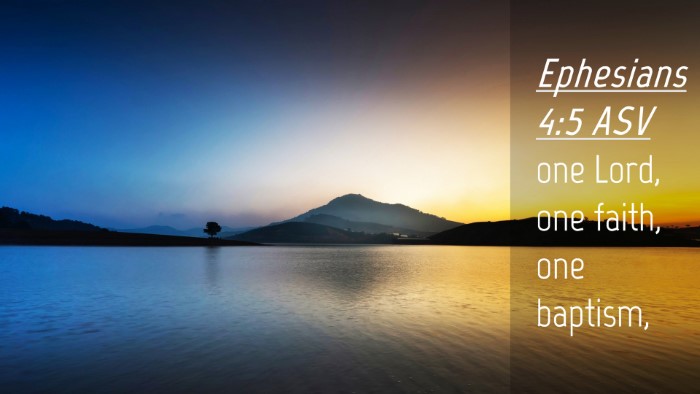 Picture 04 - Ephesians 4:5 ASV Desktop Wallpaper - one Lord, one faith, one - Desktop Bible Verse Wallpaper