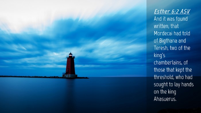 Picture 04 - Esther 6:2 ASV Desktop Wallpaper - And it was found written, that Mordecai had told - Desktop Bible Verse Wallpaper