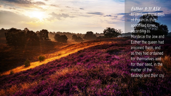 Picture 04 - Esther 9:31 ASV Desktop Wallpaper - to confirm these days of Purim in their appointed - Desktop Bible Verse Wallpaper