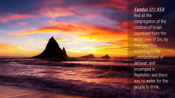 Picture 04 - Exodus 17:1 ASV Desktop Wallpaper - And all the congregation of the children of - Desktop Bible Verse Wallpaper