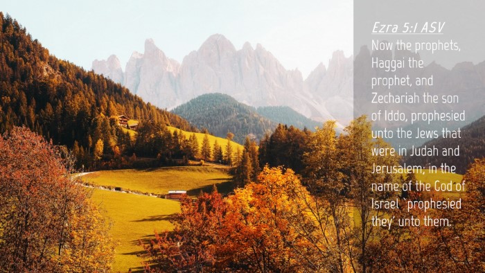 Picture 04 - Ezra 5:1 ASV Desktop Wallpaper - Now the prophets, Haggai the prophet, and - Desktop Bible Verse Wallpaper