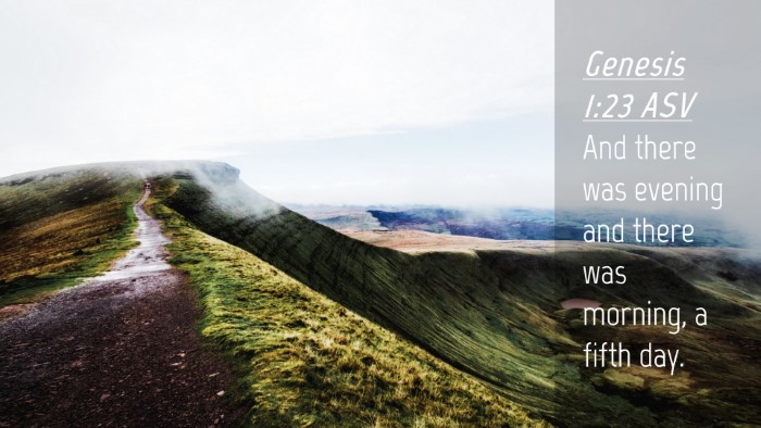 Picture 04 - Genesis 1:23 ASV Desktop Wallpaper - And there was evening and there was morning, a - Desktop Bible Verse Wallpaper