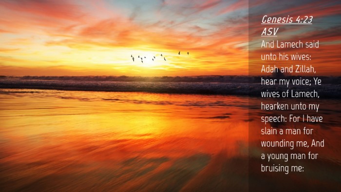 Picture 04 - Genesis 4:23 ASV Desktop Wallpaper - And Lamech said unto his wives: Adah and Zillah, - Desktop Bible Verse Wallpaper