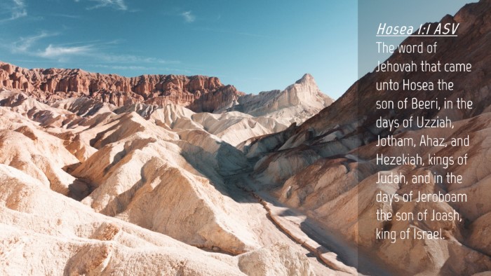 Picture 04 - Hosea 1:1 ASV Desktop Wallpaper - The word of Jehovah that came unto Hosea the son - Desktop Bible Verse Wallpaper