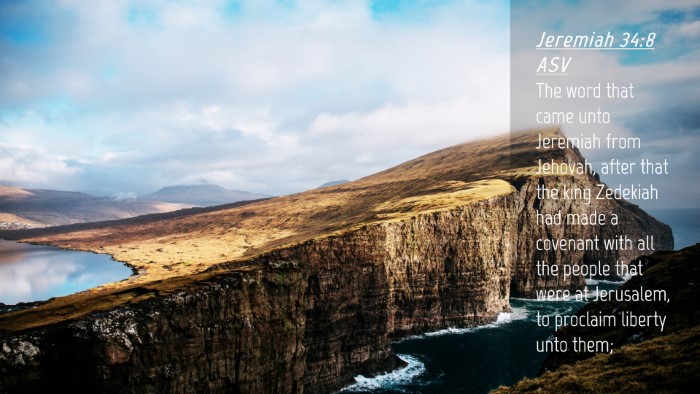 Picture 04 - Jeremiah 34:8 ASV Desktop Wallpaper - The word that came unto Jeremiah from Jehovah, - Desktop Bible Verse Wallpaper