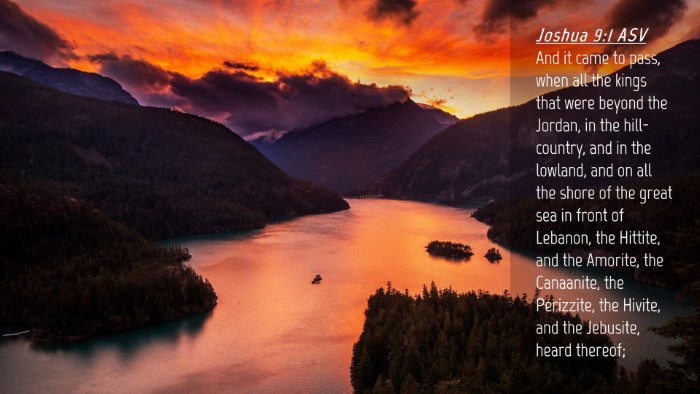 Picture 04 - Joshua 9:1 ASV Desktop Wallpaper - And it came to pass, when all the kings that were - Desktop Bible Verse Wallpaper