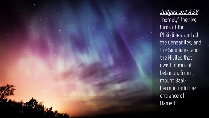 Picture 04 - Judges 3:3 ASV Desktop Wallpaper - `namely', the five lords of the Philistines, and - Desktop Bible Verse Wallpaper