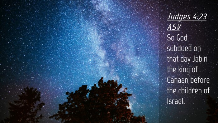 Picture 04 - Judges 4:23 ASV Desktop Wallpaper - So God subdued on that day Jabin the king of - Desktop Bible Verse Wallpaper