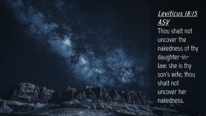 Picture 04 - Leviticus 18:15 ASV Desktop Wallpaper - Thou shalt not uncover the nakedness of thy - Desktop Bible Verse Wallpaper