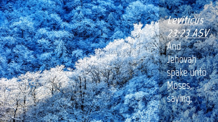 Picture 04 - Leviticus 23:23 ASV Desktop Wallpaper - And Jehovah spake unto Moses, - Desktop Bible Verse Wallpaper