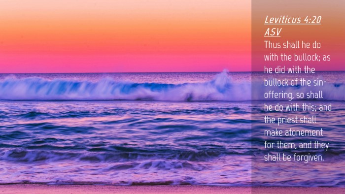 Picture 04 - Leviticus 4:20 ASV Desktop Wallpaper - Thus shall he do with the bullock; as he did with - Desktop Bible Verse Wallpaper