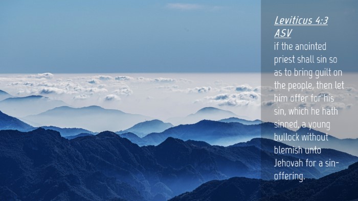 Picture 04 - Leviticus 4:3 ASV Desktop Wallpaper - if the anointed priest shall sin so as to bring - Desktop Bible Verse Wallpaper