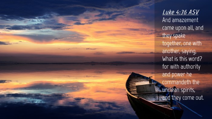 Picture 04 - Luke 4:36 ASV Desktop Wallpaper - And amazement came upon all, and they spake - Desktop Bible Verse Wallpaper