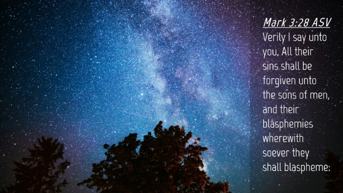 Picture 04 - Mark 3:28 ASV Desktop Wallpaper - Verily I say unto you, All their sins shall be - Desktop Bible Verse Wallpaper