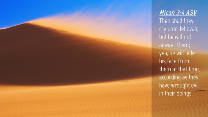 Picture 04 - Micah 3:4 ASV Desktop Wallpaper - Then shall they cry unto Jehovah, but he will not - Desktop Bible Verse Wallpaper