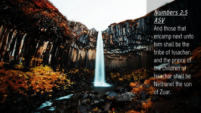 Picture 04 - Numbers 2:5 ASV Desktop Wallpaper - And those that encamp next unto him shall be the - Desktop Bible Verse Wallpaper