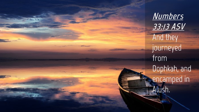 Picture 04 - Numbers 33:13 ASV Desktop Wallpaper - And they journeyed from Dophkah, and encamped in - Desktop Bible Verse Wallpaper