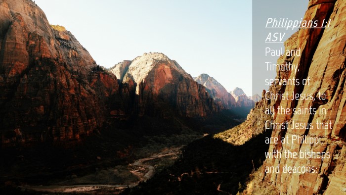 Picture 04 - Philippians 1:1 ASV Desktop Wallpaper - Paul and Timothy, servants of Christ Jesus, to - Desktop Bible Verse Wallpaper