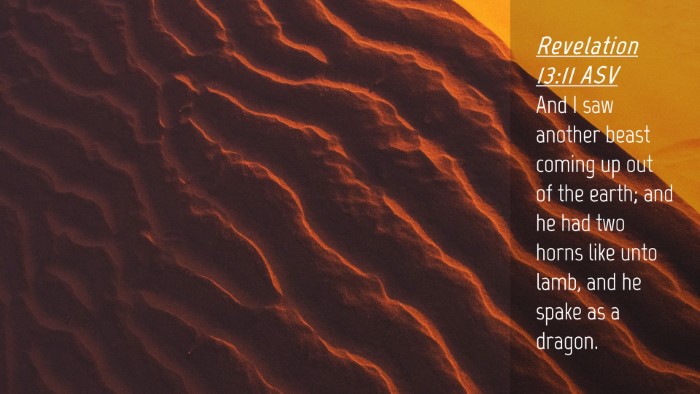 Picture 04 - Revelation 13:11 ASV Desktop Wallpaper - And I saw another beast coming up out of the - Desktop Bible Verse Wallpaper